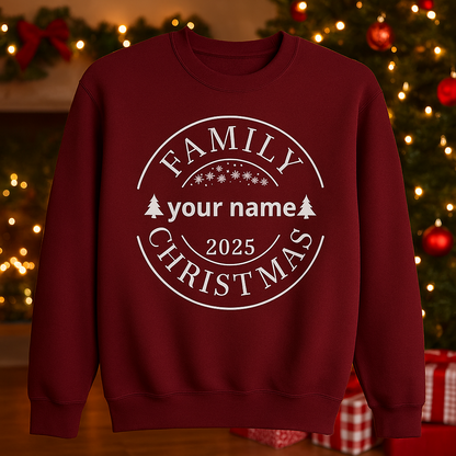 Family Christmas 2025” matching sweaters! Send us (your name )
